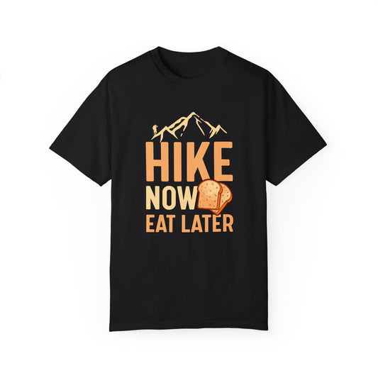 Hike Now, Eat Later